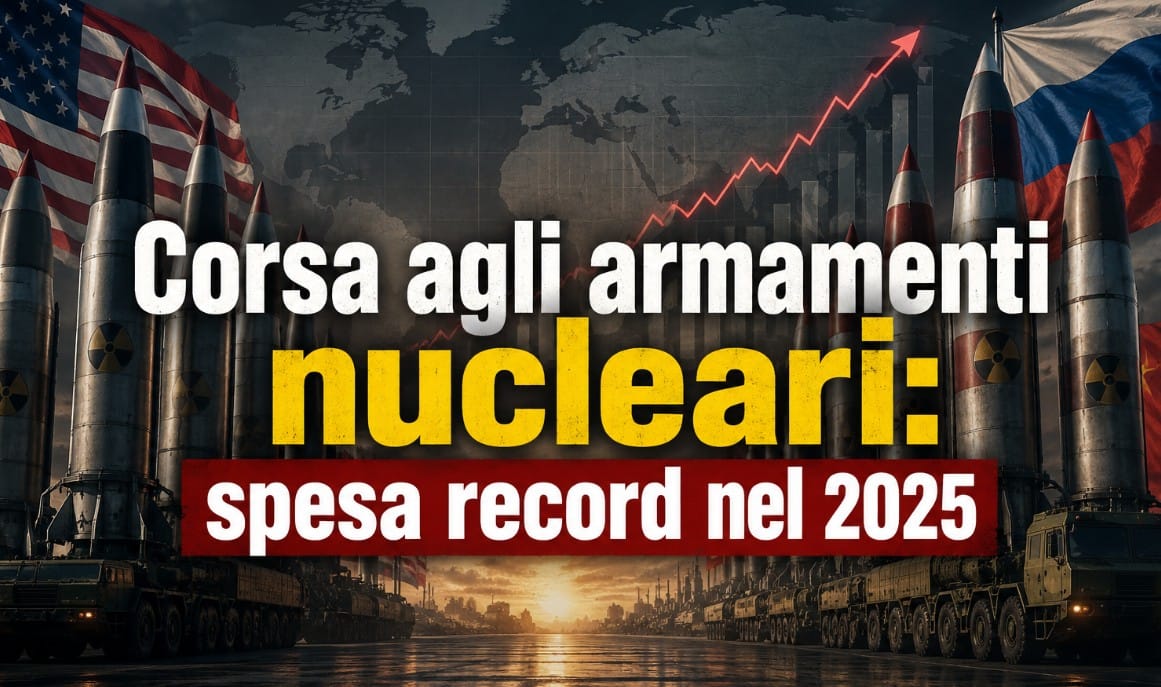 Corsa agli armamenti nucleari: spesa record nel 2025