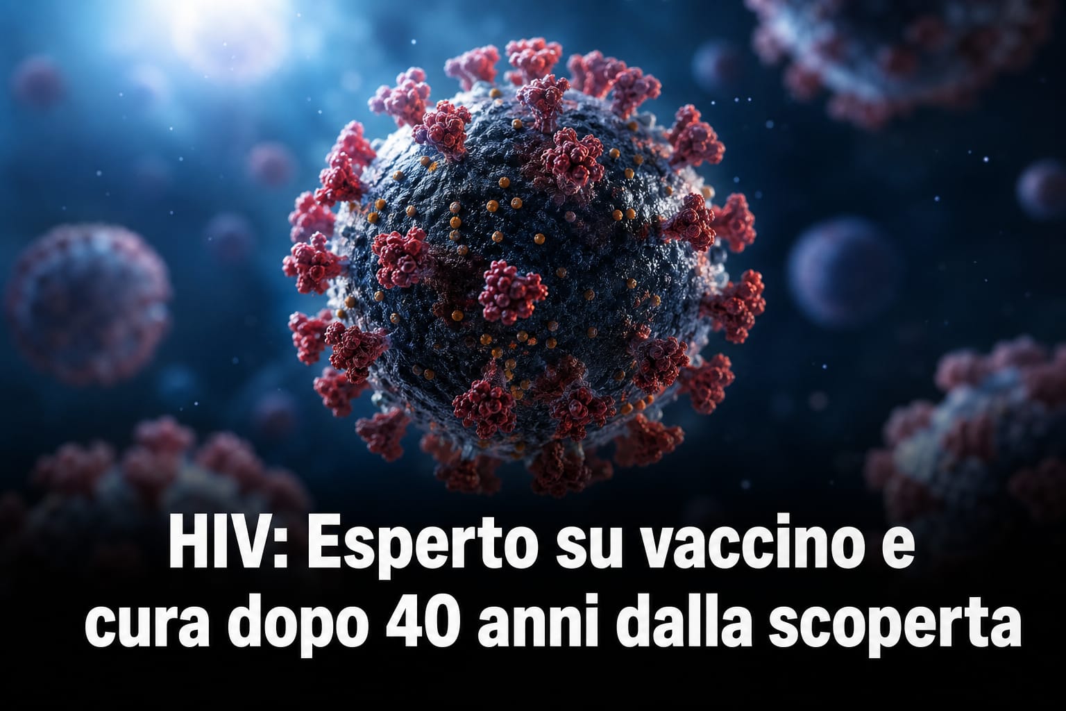 Rappresentazione scientifica del virus HIV per articolo su vaccino e cura a 40 anni dalla scoperta.