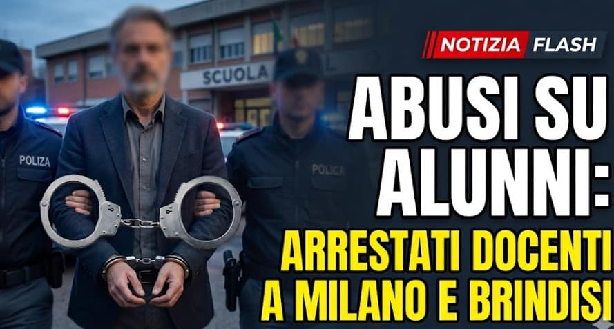 Abusi su alunni: arrestati docenti a Milano e Brindisi